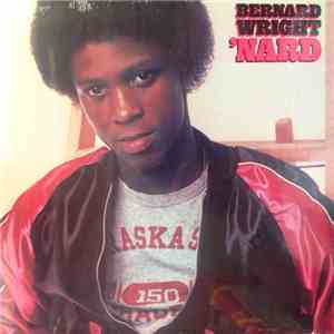 Bernard Wright - 'Nard