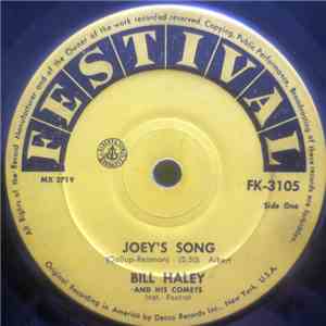 Bill Haley And His Comets - Joey's Song / Ooh! Look-A There, Ain't She Pret ...