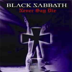 Black Sabbath - Never Say Die