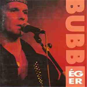 Bubbi - Ég Er