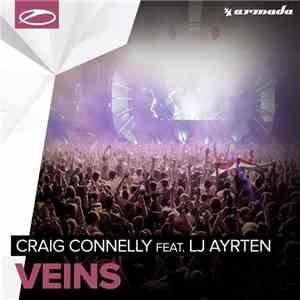 Craig Connelly Feat. LJ Ayrten - Veins