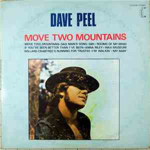 Dave Peel - Move Two Mountains