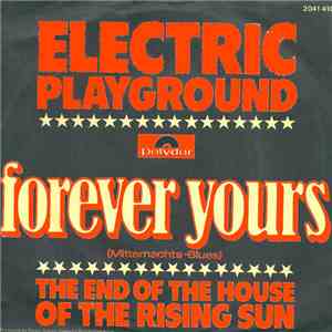 Electric Playground - Forever Yours (Mitternachts-Blues)