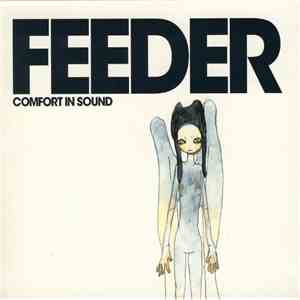 Feeder - Comfort In Sound