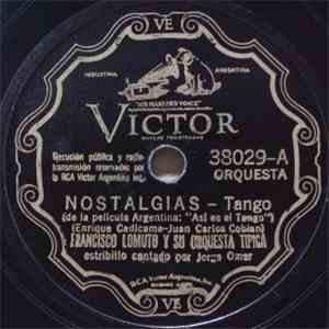 Francisco Lomuto Y Su Orquesta Típica - Nostalgias / Una Puerta Y Una Venta ...