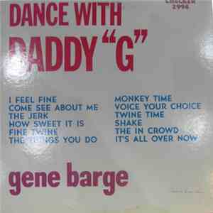 Gene Barge - Dance With Daddy 