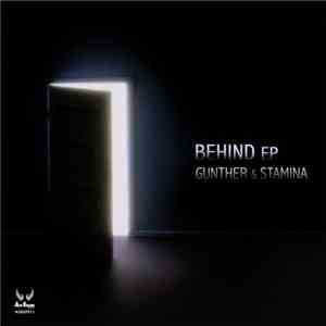 Gunther & Stamina - Behind EP