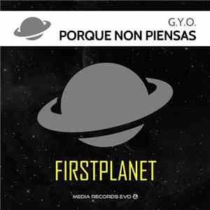G.Y.O. - Porque Non Piensas