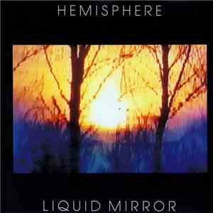Hemisphere - Liquid Mirror