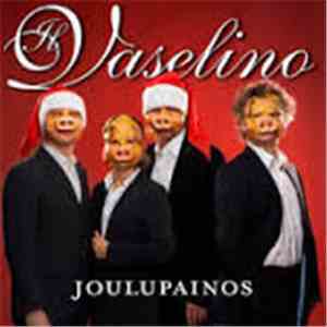 Il Vaselino - Joulupainos