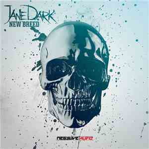 Jane Dark - New Breed
