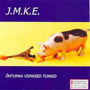 J.M.K.E. - Õhtumaa Viimased Tunnid