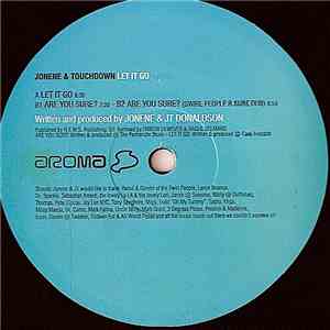 Jonene & Touchdown - Let It Go