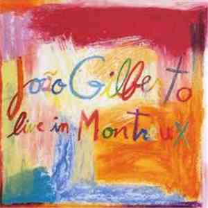 João Gilberto - Live In Montreux