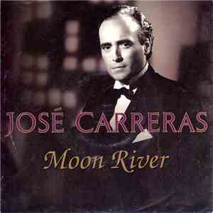 José Carreras - Moon River