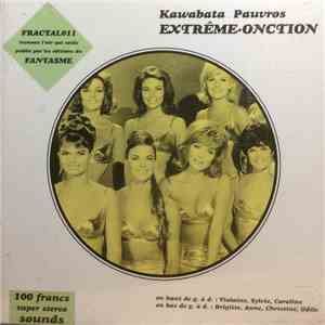 Kawabata And Pauvros - Extrême Onction