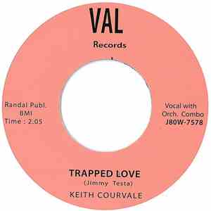 Keith Courvale - Trapped Love / Steel Worker Blues