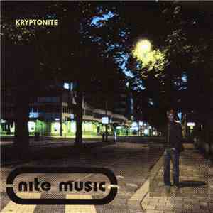 Kryptonite - Nite Music