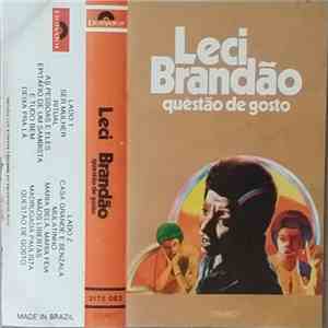 Leci Brandão - Questão De Gosto