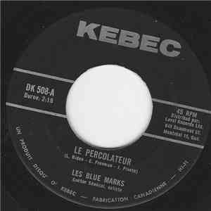 Les Blue Marks - Le Percolateur