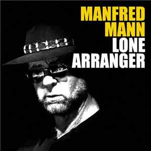 Manfred Mann  - Lone Arranger