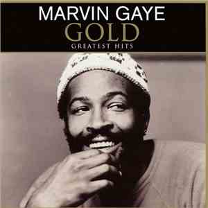 Marvin Gaye - Gold (Greatest Hits)