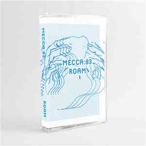 Mecca:83 - ROAM