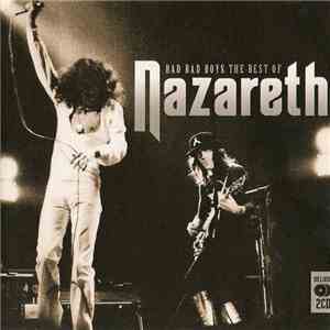 Nazareth - Bad Bad Boys The Best Of Nazareth