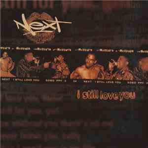 Next  - I Still Love You