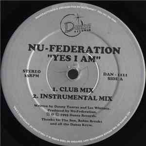 Nu-Federation - Yes I Am