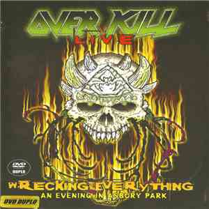 Overkill - Wrecking Everything: An Evening In Asbury Park