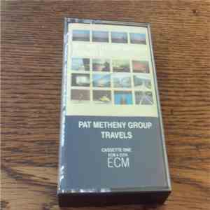 Pat Metheny Group - Travels