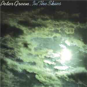 Peter Green  - In The Skies