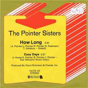Pointer Sisters - How Long (Betcha' Got A Chick On The Side)