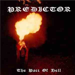 Predictor - The Pact Of Hell