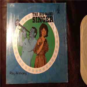 Ray Anthony - The Big Band Singers
