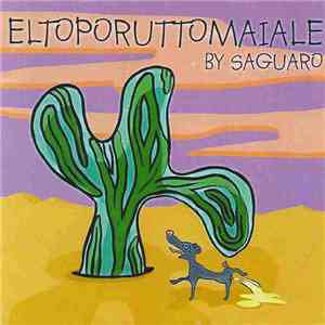 Saguaro  - Eltoporuttomaiale