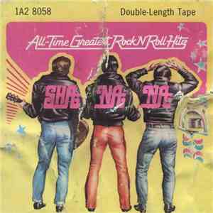 Sha Na Na - All-Time Greatest Rock 'N' Roll Hits