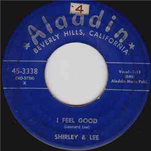 Shirley & Lee - I Feel Good / Now That It's Over