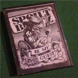 Spoilt Bratz - Be My Guest