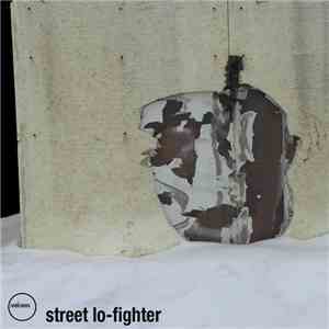street lo-fighter - street lo-fighter