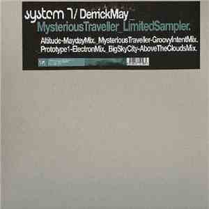 System 7 / Derrick May - Mysterious Traveller - Limited Sampler