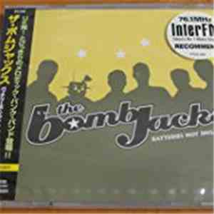 The Bombjacks - Batteries Not Included