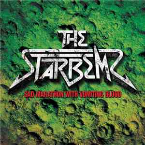 The Starbems - Sad Marathon With Vomiting Blood