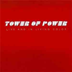 Tower Of Power - Live And In Living Color