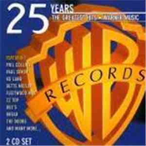 Various - 25 Years The Greatest Hits - Warner Music