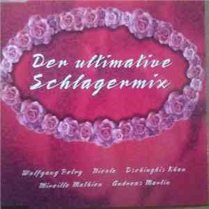 Various - Der Ultimative Schlagermix
