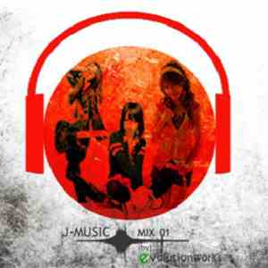 Various - J-Music Mix 01 (by) Evolution Works