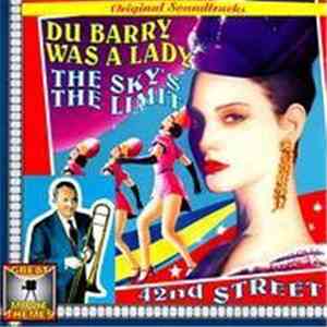 Various - Original Soundtracks: Du Barry Was A Lady • The Sky's The Limit • ...