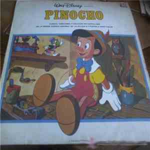 Various - Pinocho (Cuento Y Canciones En Castellano De La Banda Sonora Orig ...